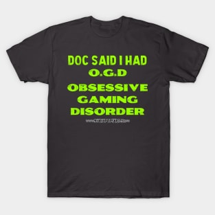 Doc said I had OGD T-Shirt